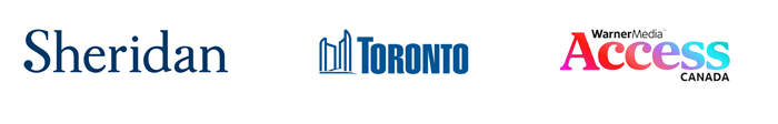 Logos from left to right: Sheridan, City of Toronto and WarnerMedia Access Canada