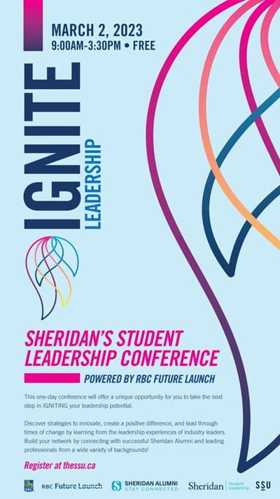 A colourful poster providing details of Sheridan's upcoming Ignite Student Leadership Conference.